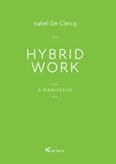 Hybrid Work by Isabel De Clercq