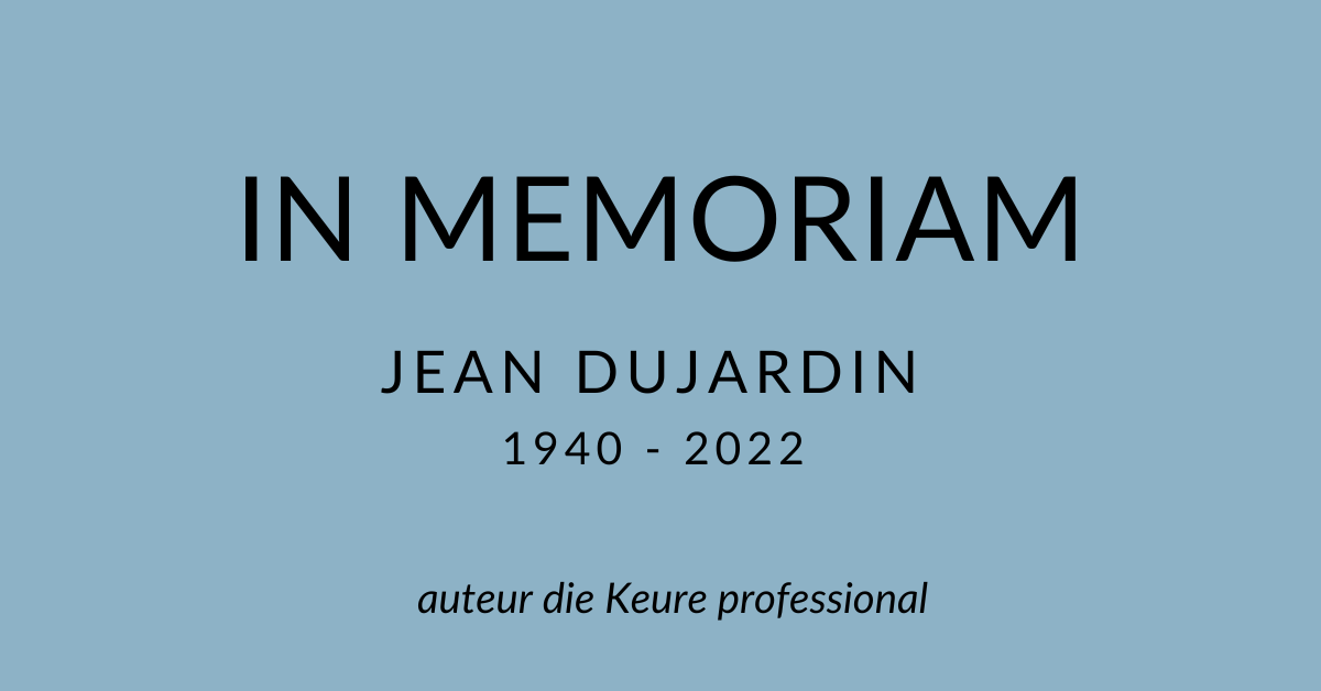 In memoriam Jean Dujardin, auteur die Keure