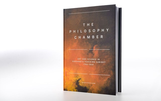 The Philosophy Chamber: Art and Science in Harvard's Teaching Cabinet, 1766–1820